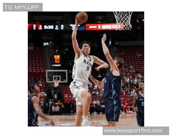 开拓者中锋需具备三分投射能力瀚森虽有潜力但命中率波动较大 开拓者中锋需具备三分投射能力瀚森虽有潜力但命中率波动较大